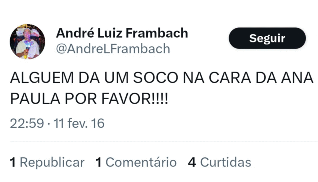 Publicação de André Luiz Frambach em 2016. (Créditos: Reprodução / X)